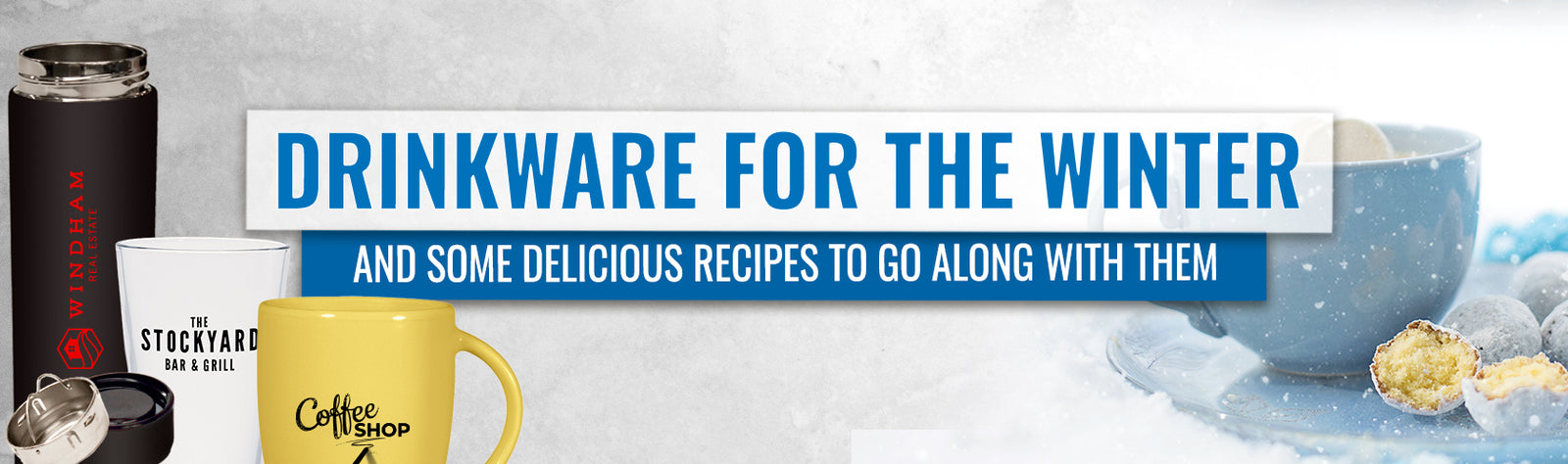 Drinkware for the Winter