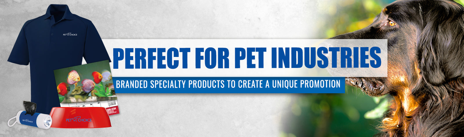 Perfect for Pet Industries
