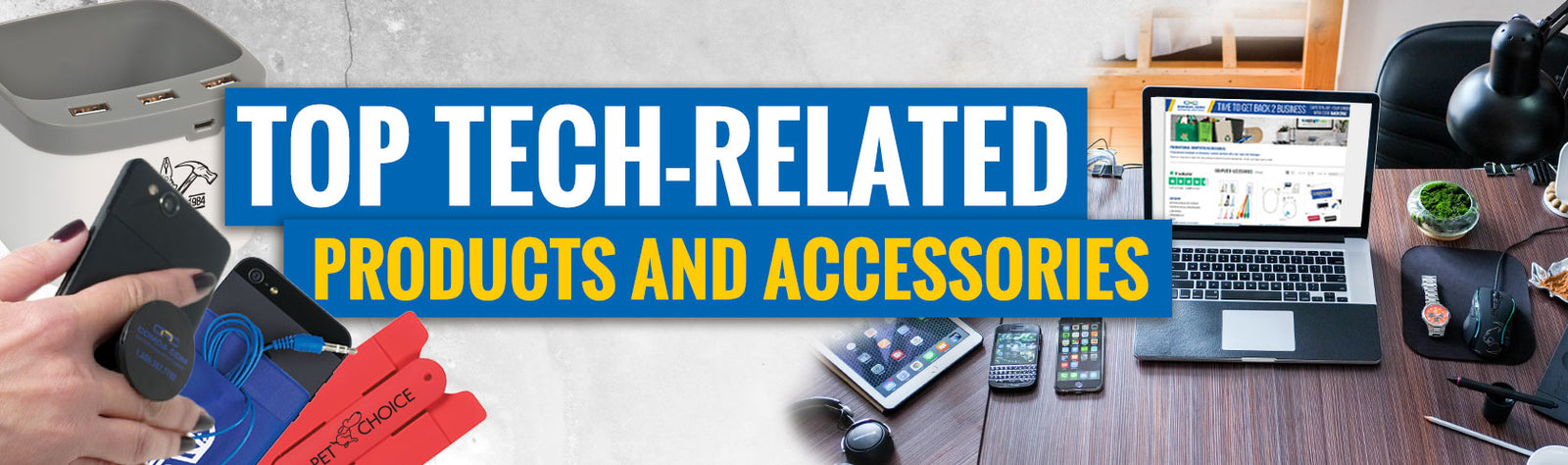 Top Tech-Related Products and Accessories