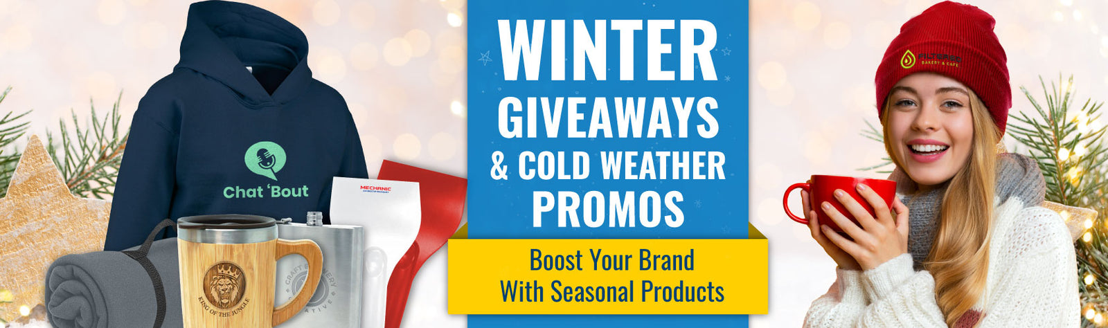 Winter Giveaways & Cold Weather Promos