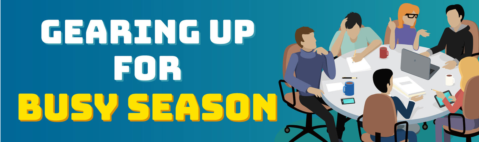 Gearing Up for Busy Season