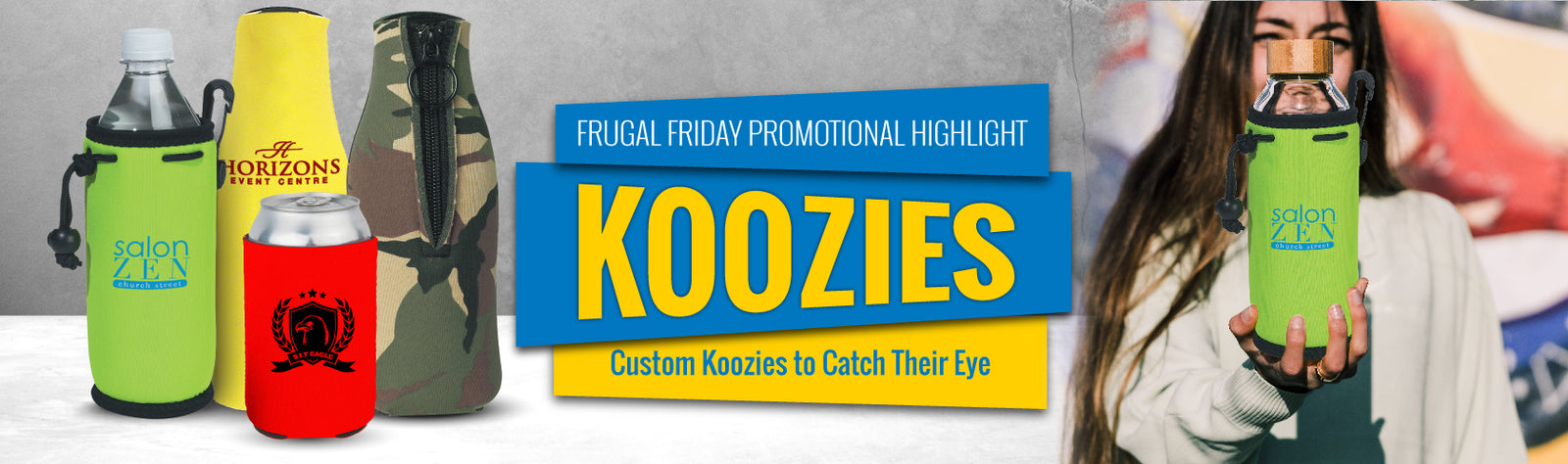 Frugal Friday: Promotional Highlight - Koozies