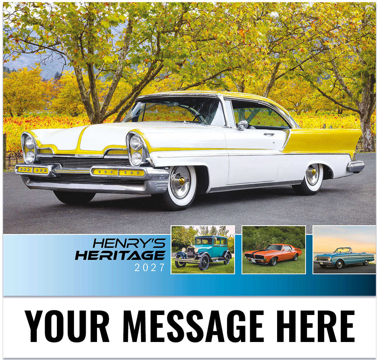 Henry's Heritage - 2027 Promotional Calendar